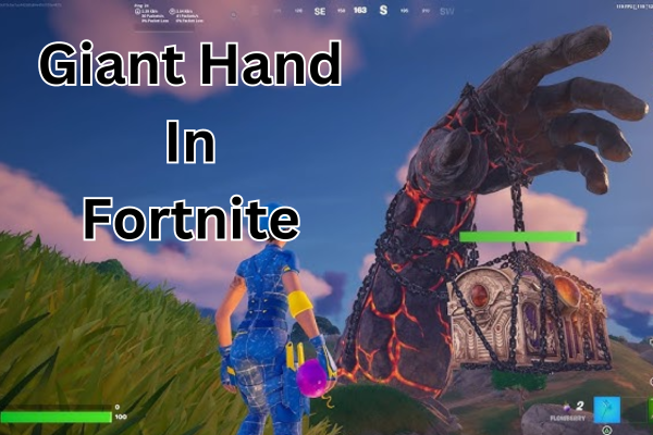 giant hand fortnite